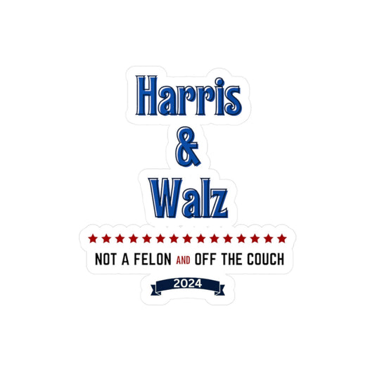 Harris & Walz - Not a Felon Sticker